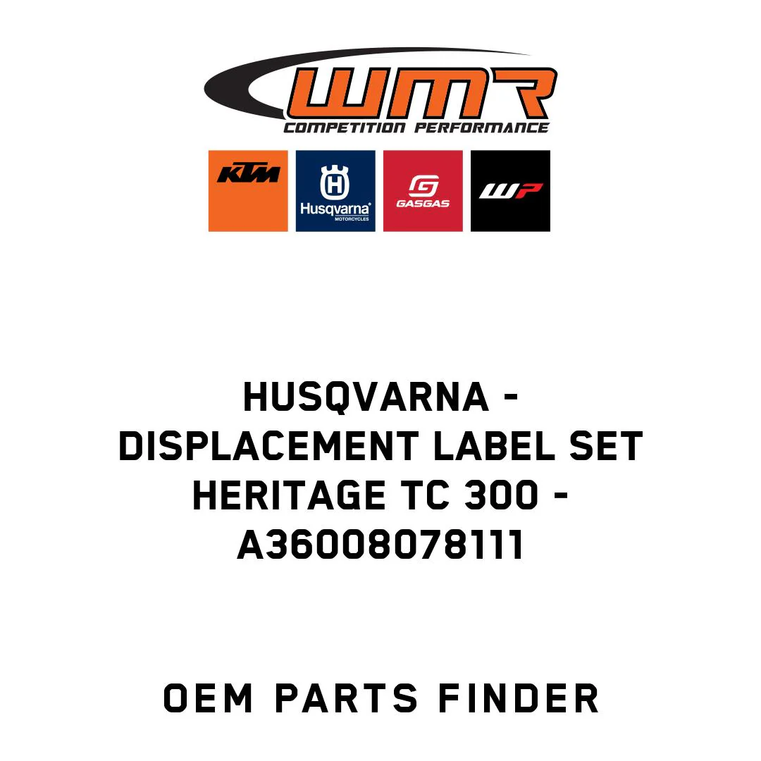 Husqvarna - Displacement label set Heritage TC 300 - A36008078111