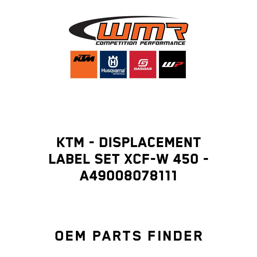 KTM - Displacement label set XCF-W 450 - A49008078111