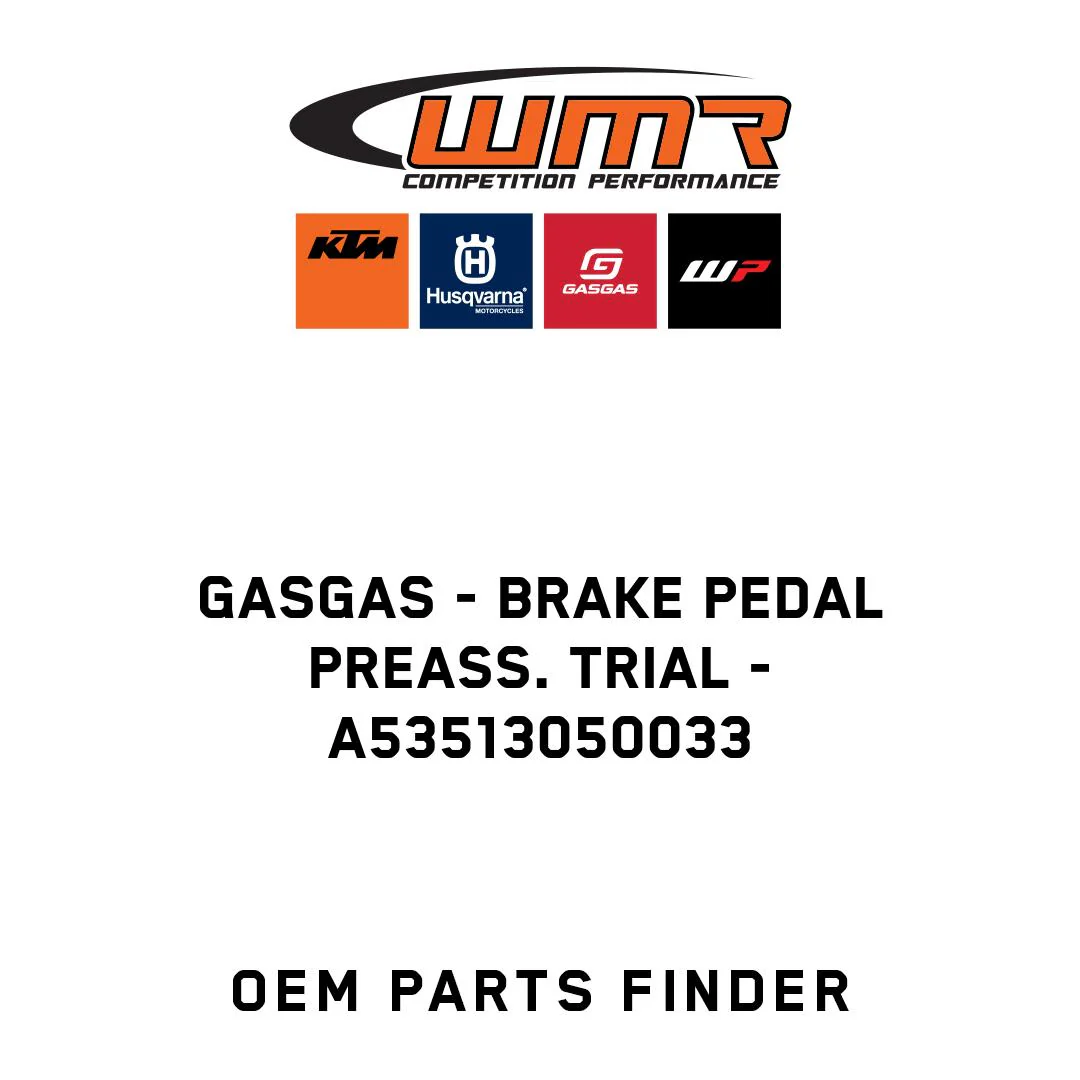GASGAS - Brake pedal preass. Trial - A53513050033