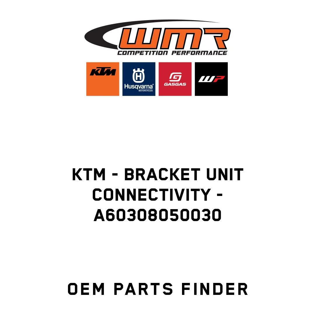KTM - BRACKET UNIT CONNECTIVITY - A60308050030