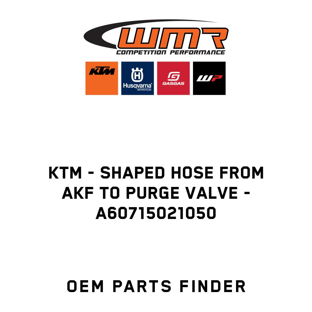 KTM - Shaped Hose from AKF to Purge Valve - A60715021050