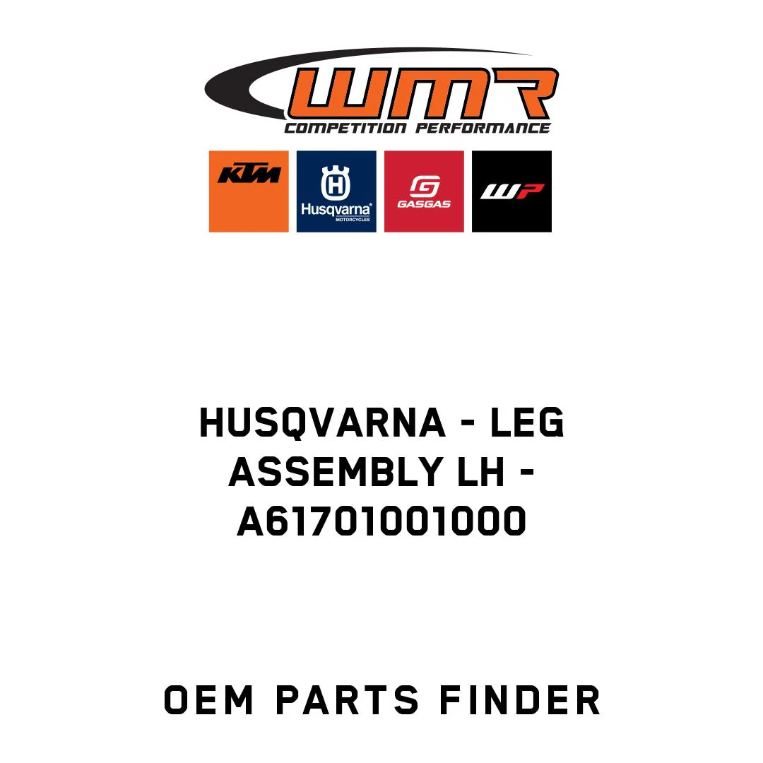 Husqvarna - LEG ASSEMBLY LH - A61701001000