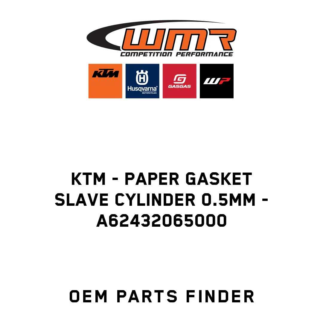 KTM - Paper gasket slave cylinder 0.5mm - A62432065000