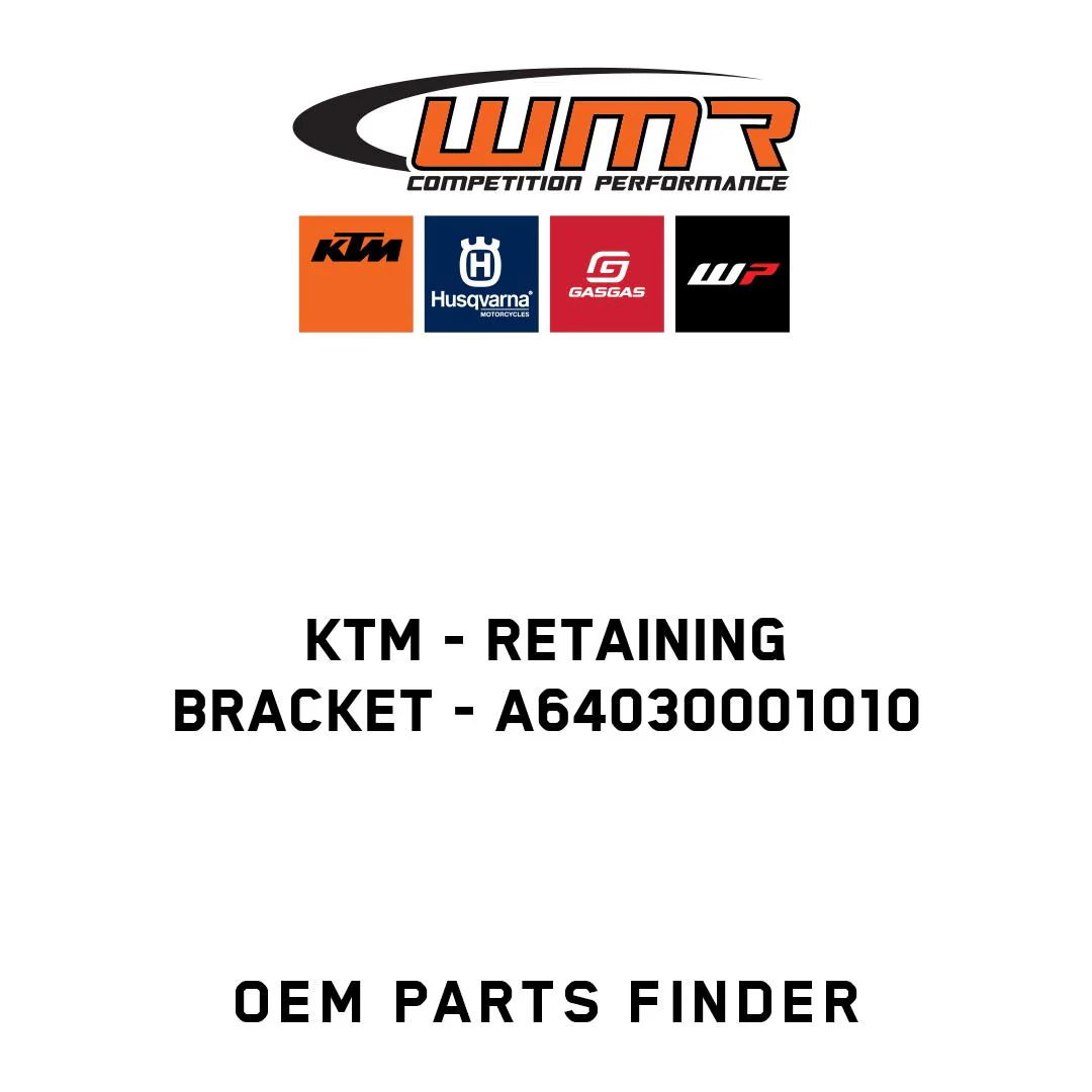 KTM - Retaining bracket - A64030001010