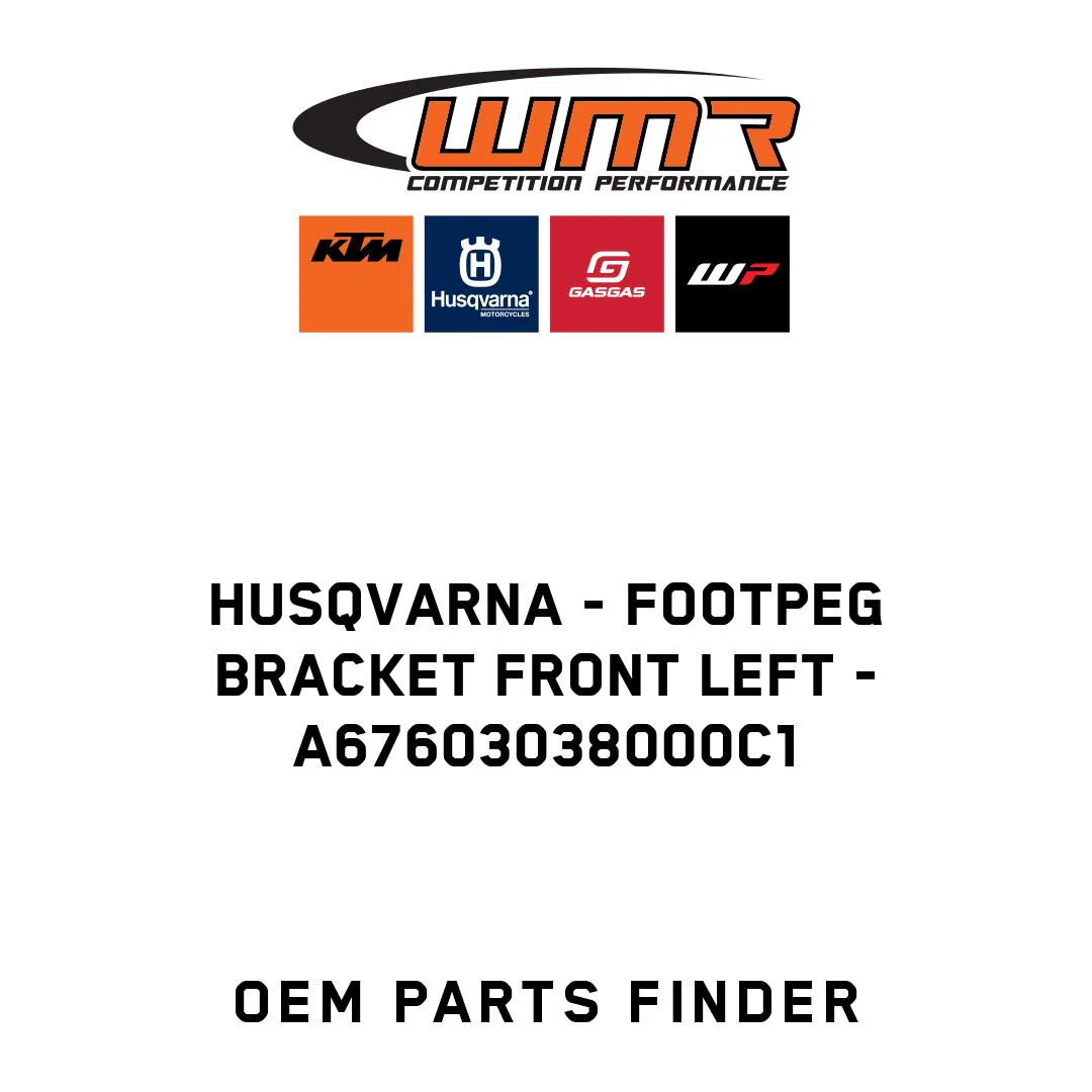 Husqvarna - Footpeg bracket front left - A67603038000C1