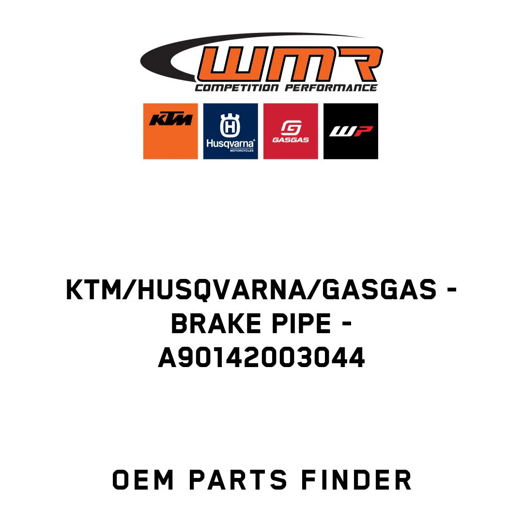 KTM/Husqvarna/GASGAS - BRAKE PIPE - A90142003044