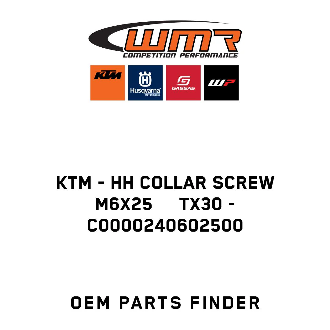 KTM - HH COLLAR SCREW M6X25     TX30 - C0000240602500