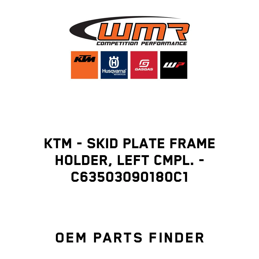 KTM - Skid plate frame holder, left cmpl. - C63503090180C1