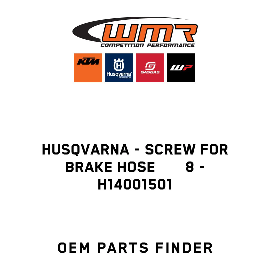 Husqvarna - SCREW FOR BRAKE HOSE       8 - H14001501