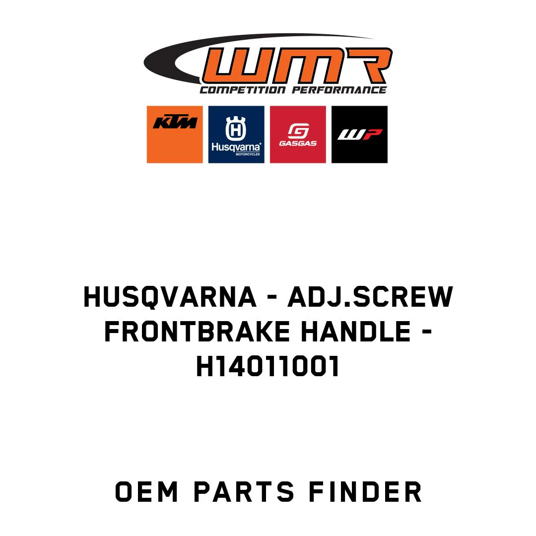 Husqvarna - ADJ.SCREW FRONTBRAKE HANDLE - H14011001