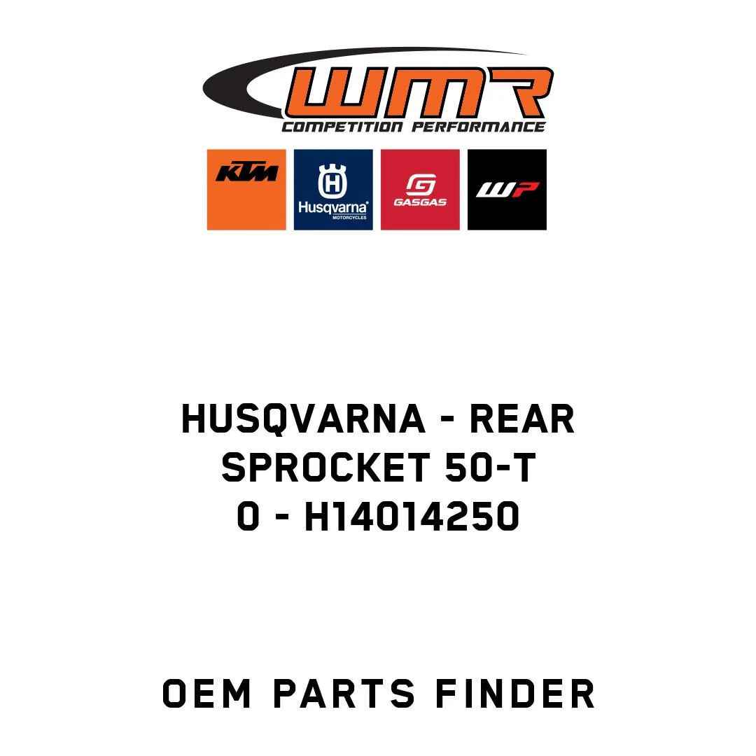Husqvarna - REAR SPROCKET 50-T         0 - H14014250