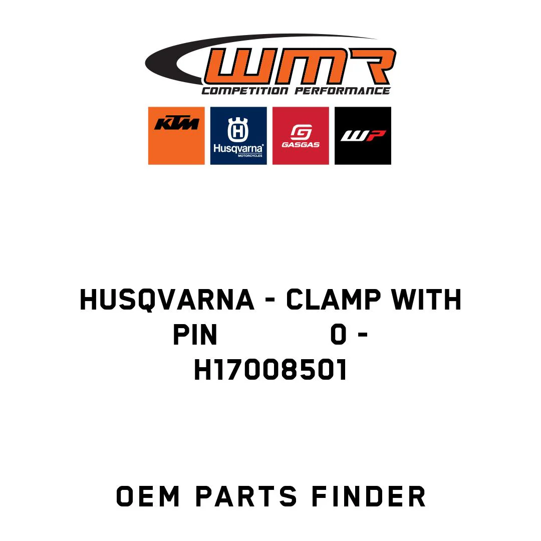 Husqvarna - CLAMP WITH PIN             0 - H17008501