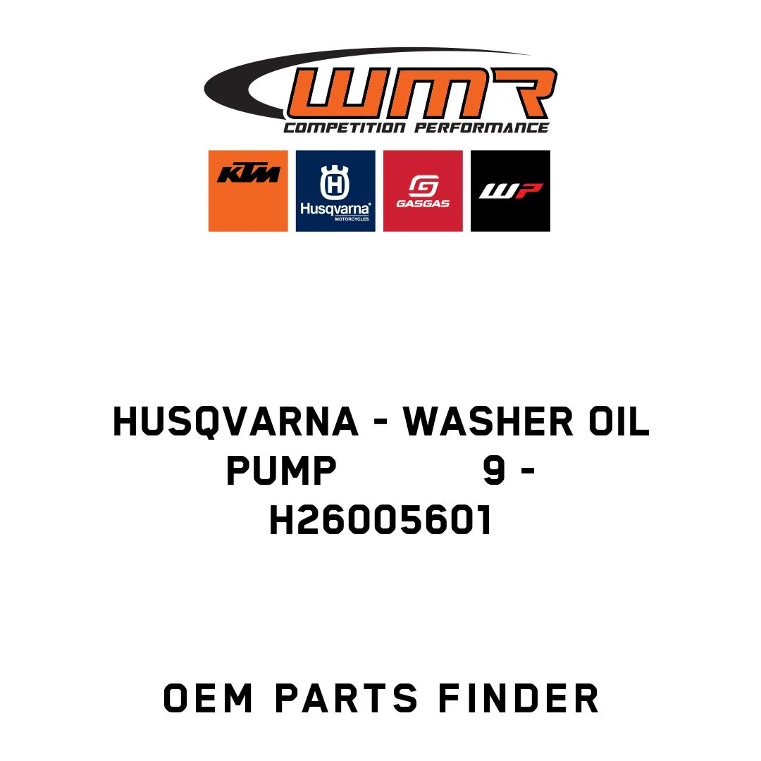 Husqvarna - WASHER OIL PUMP            9 - H26005601