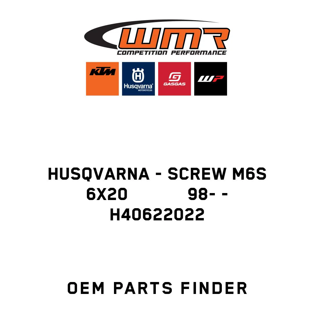Husqvarna - SCREW M6S 6X20            98- - H40622022