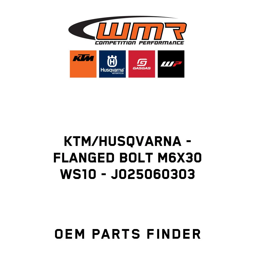 KTM/Husqvarna - FLANGED BOLT M6X30 WS10 - J025060303
