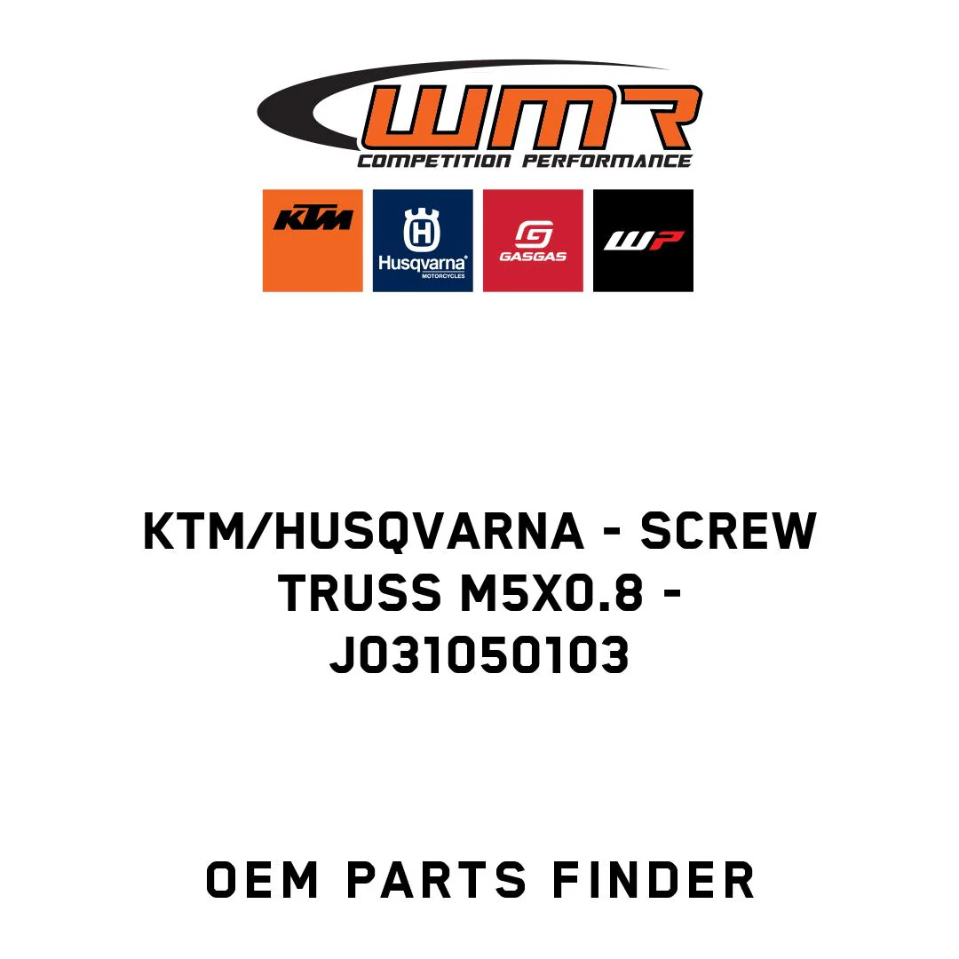KTM/Husqvarna - Screw Truss M5X0.8 - J031050103