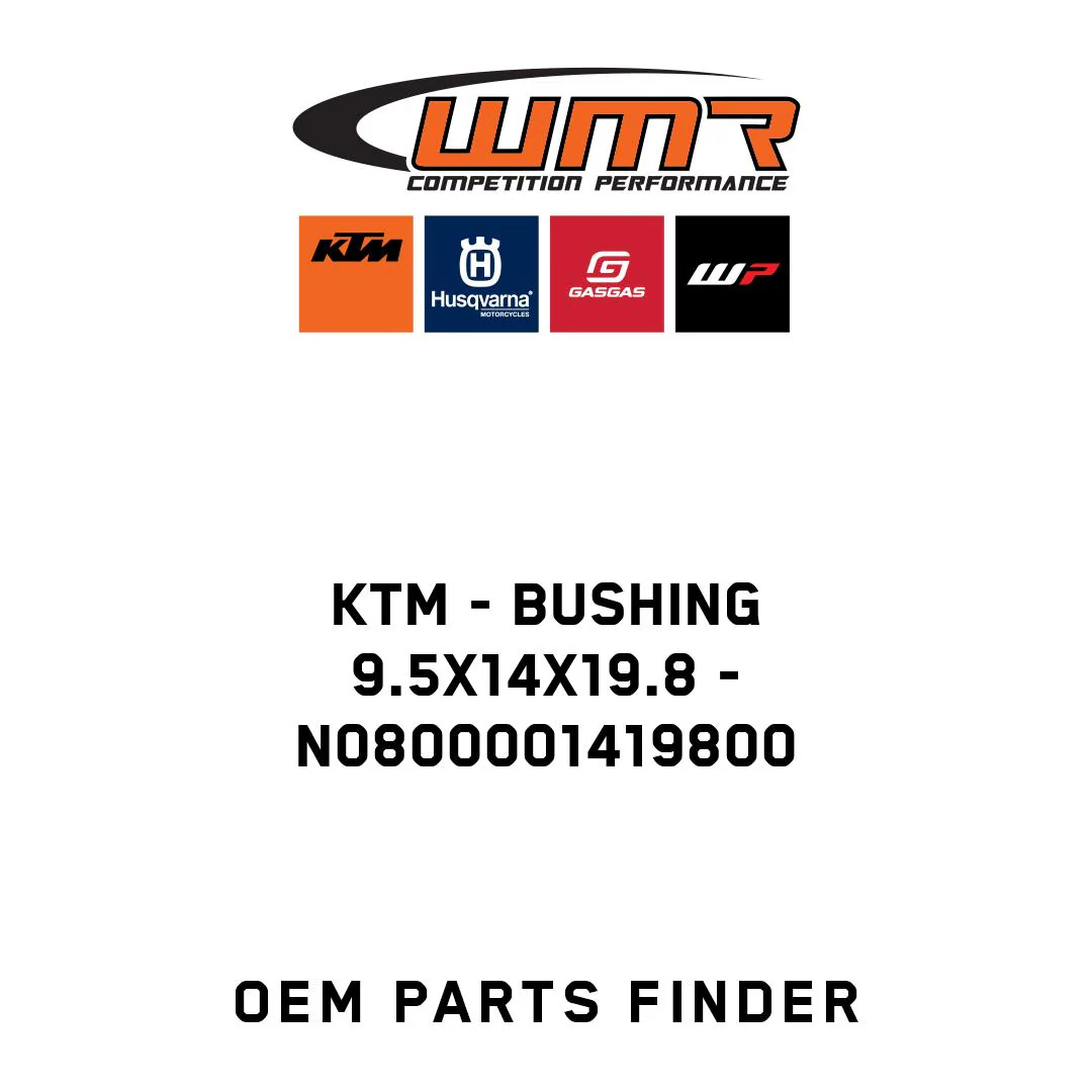 KTM - Bushing 9.5x14x19.8 - N0800001419800