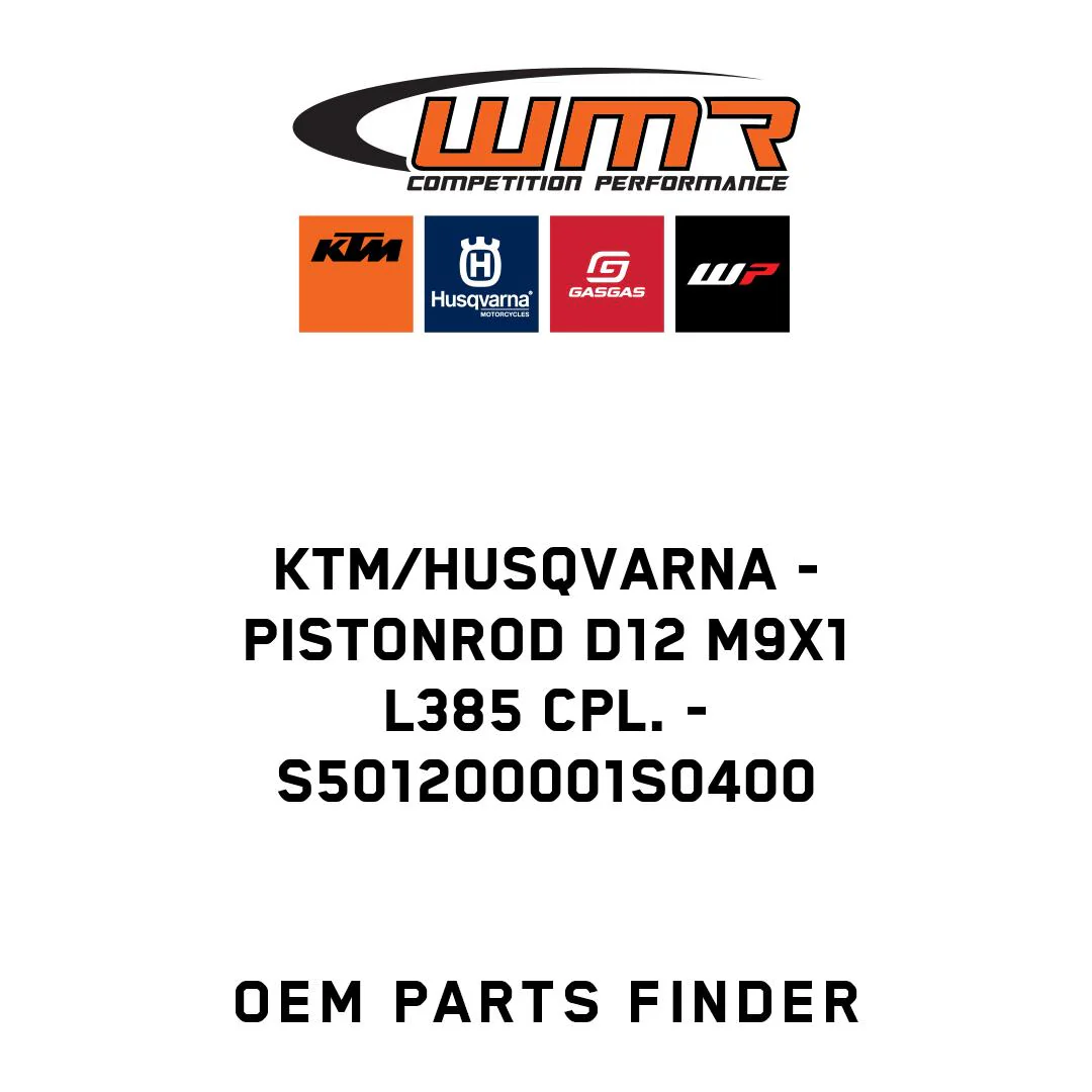 KTM/Husqvarna - Pistonrod D12 M9x1 L385 cpl. - S501200001S0400