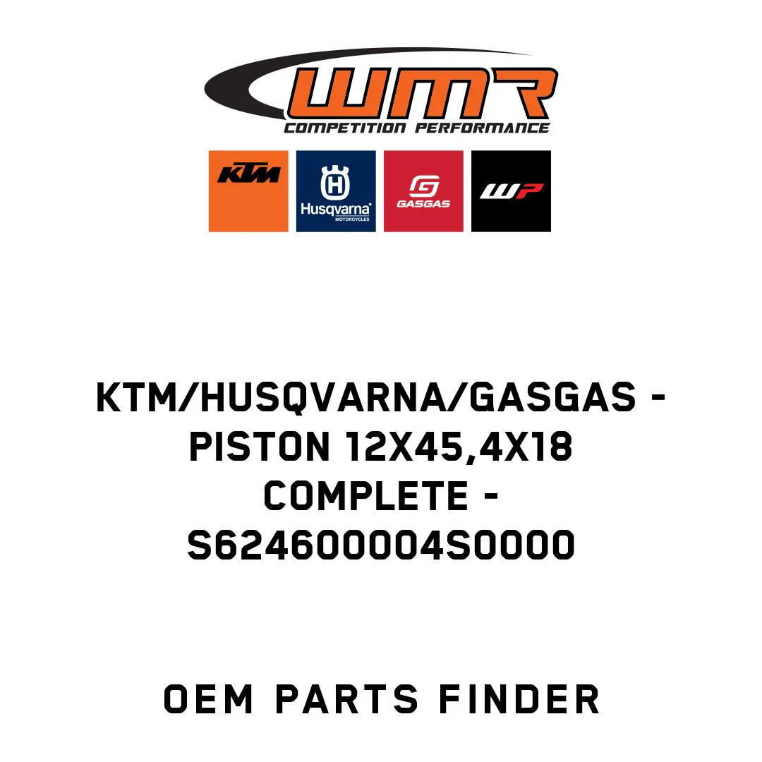 KTM/Husqvarna/GASGAS - piston 12x45,4x18 complete - S624600004S0000