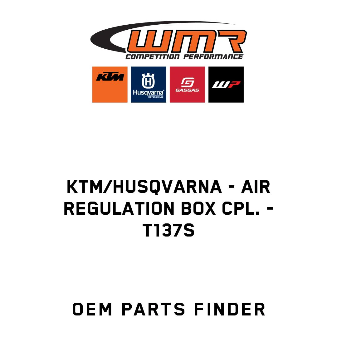 KTM/Husqvarna - AIR REGULATION BOX CPL. - T137S