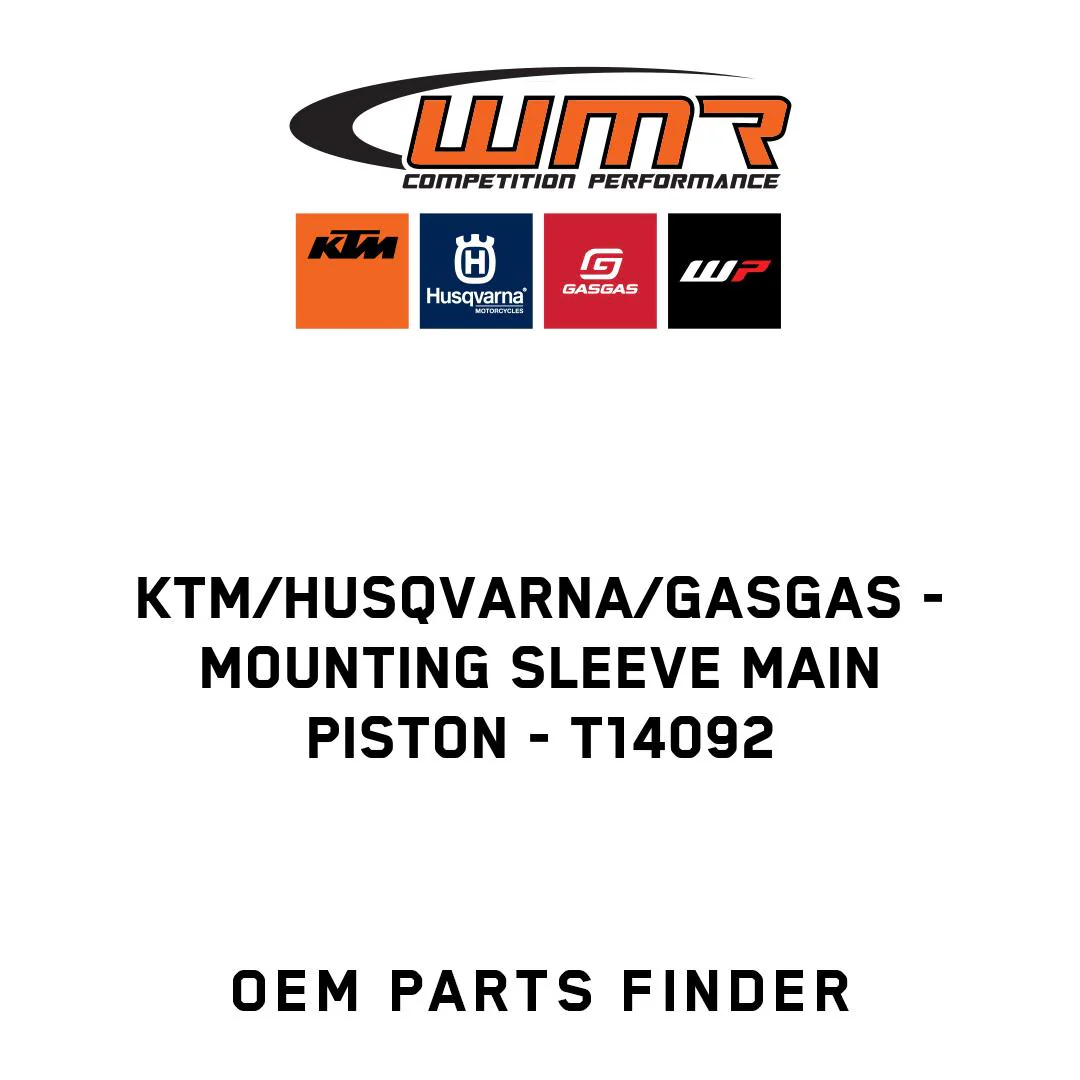 KTM/Husqvarna/GASGAS - Mounting sleeve main piston - T14092