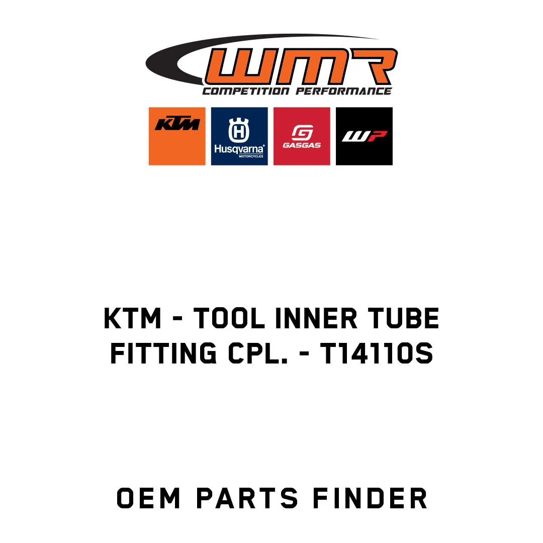 KTM - Tool inner tube fitting cpl. - T14110S