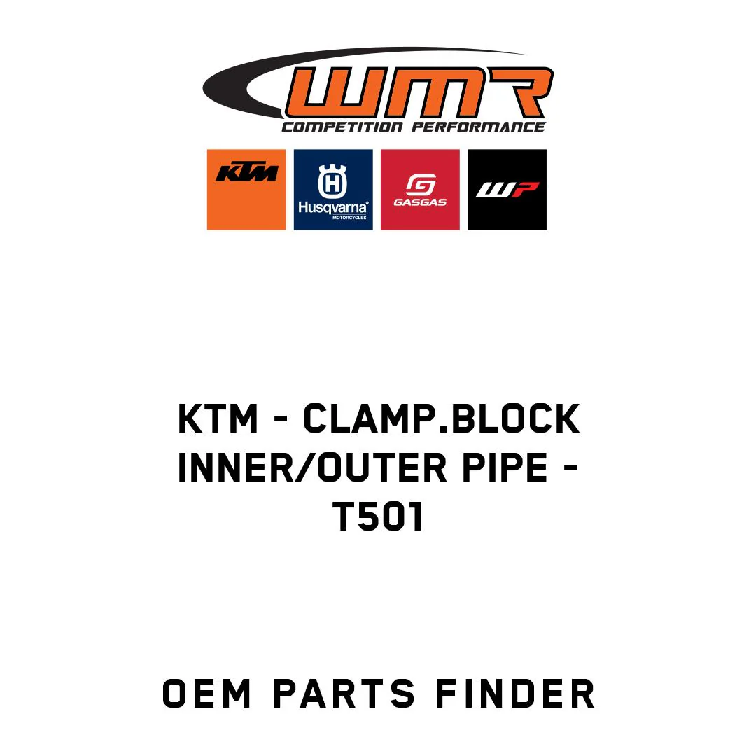 KTM - CLAMP.BLOCK INNER/OUTER PIPE - T501