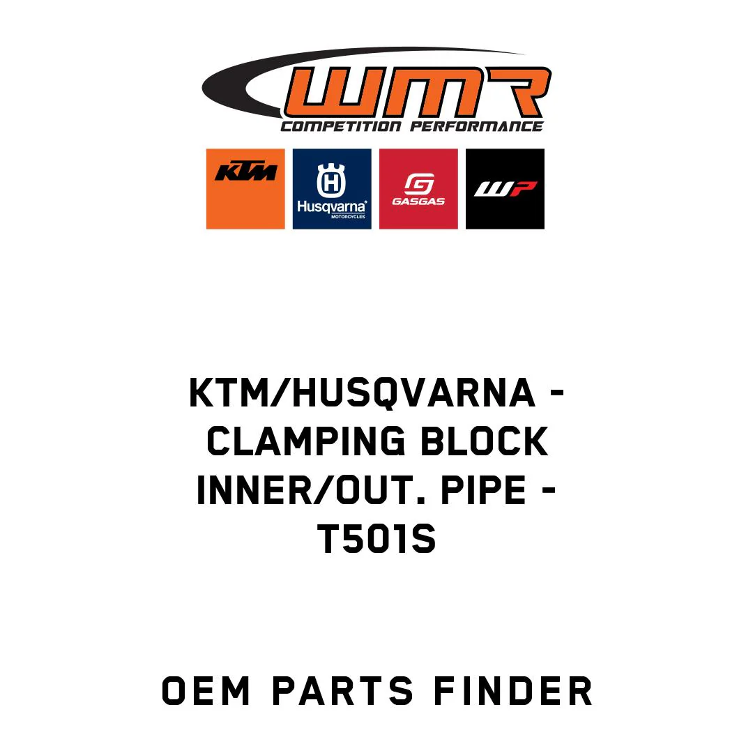 KTM/Husqvarna - CLAMPING BLOCK INNER/OUT. PIPE - T501S