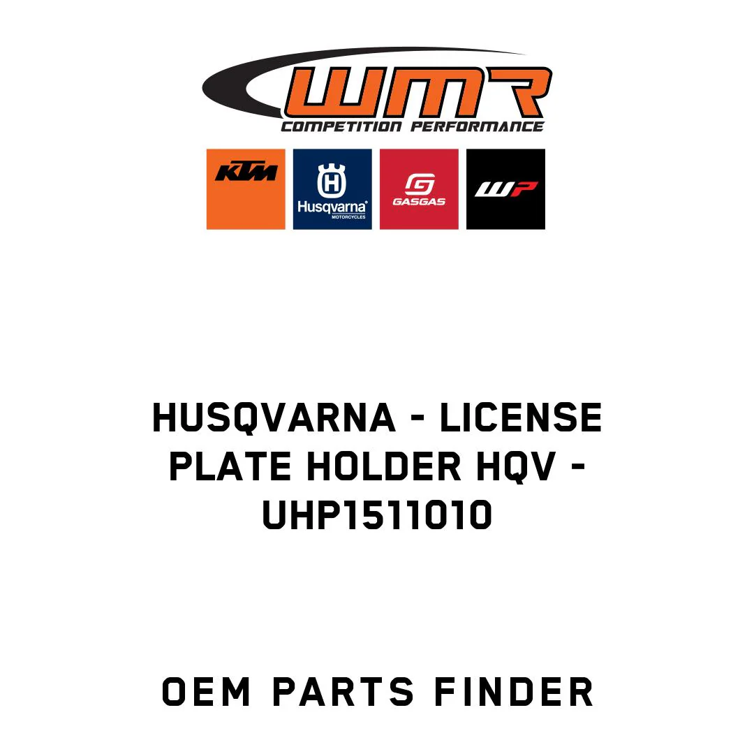 Husqvarna - LICENSE PLATE HOLDER HQV - UHP1511010